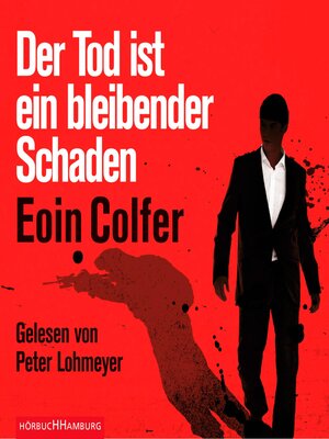 cover image of Der Tod ist ein bleibender Schaden